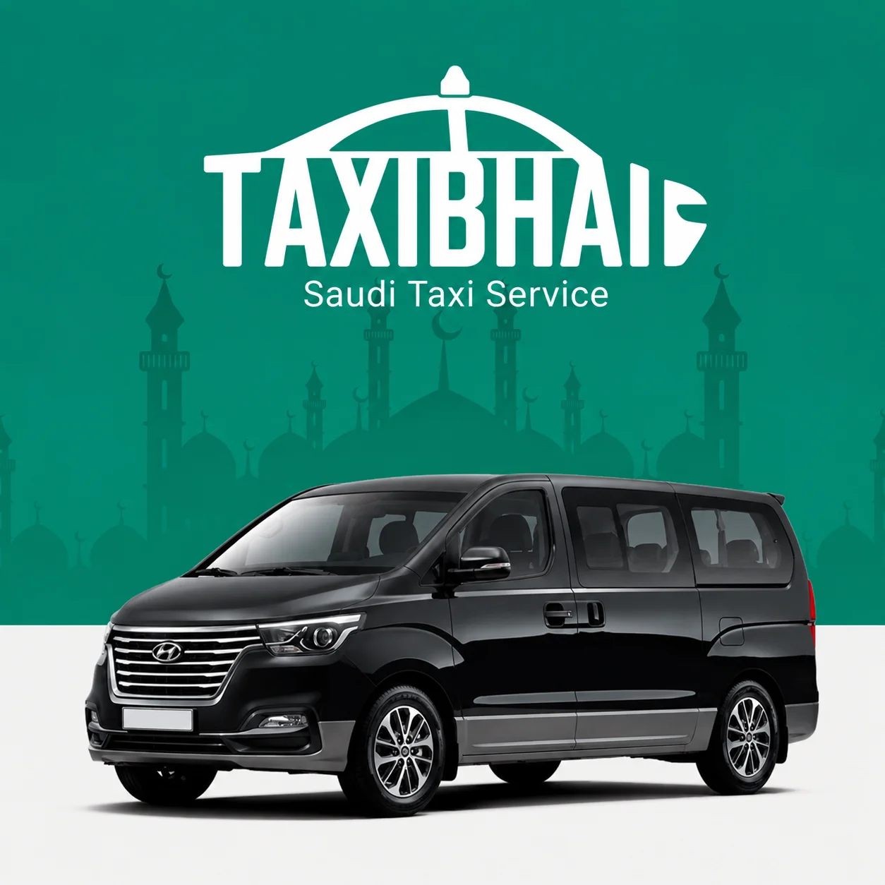 Hyundai H1 van — Taxi Bhai private Umrah transfer